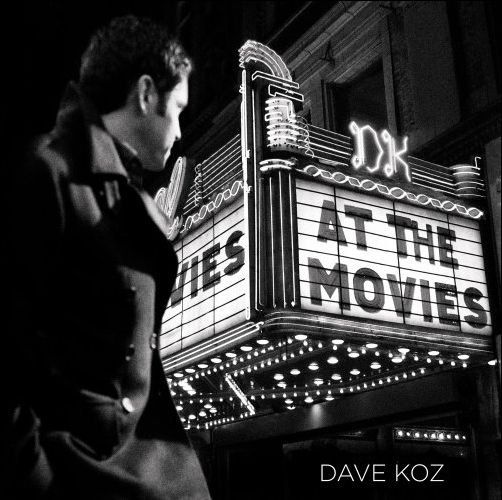 Cover for Dave Koz · At the Movies + 2 (CD) (2016)