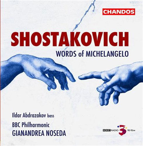 Words Of Michelangelo - D. Shostakovich - Musikk - CHANDOS - 0095115135822 - 13. februar 2006