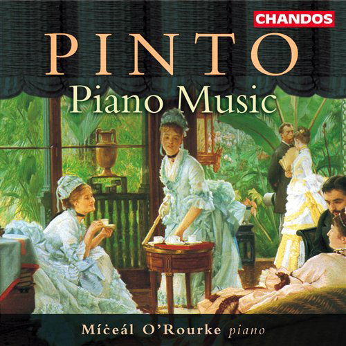 Cover for Pinto / O'rourke · Piano Music / 2 Grand Sonatas Op 3 (CD) (2000)