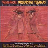 Cover for Tejano Roots: Orquestas Tejanas (CD) (2019)