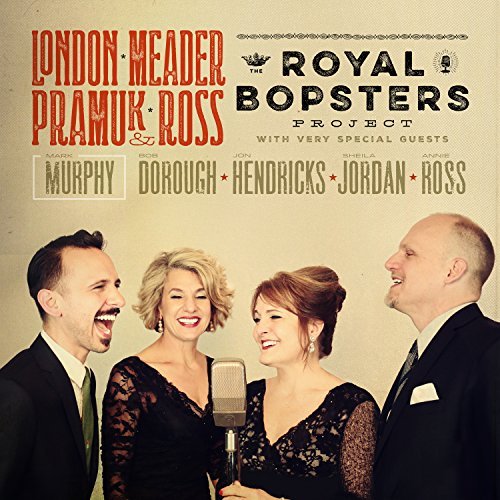 Cover for Royal Bopsters Project · London Meader Pramuk Ross (CD) (2015)