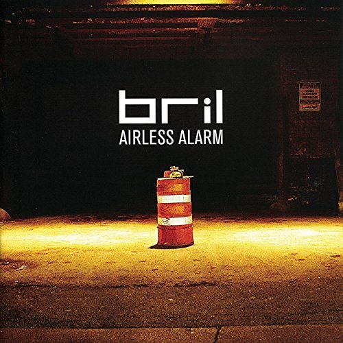 Airless Alarm - Bril - Musik - POP - 0186535002822 - 21. februar 2006