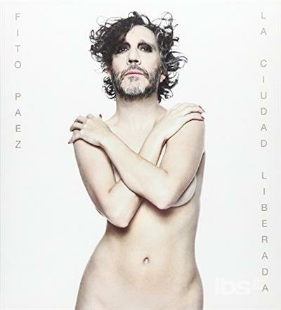 Cover for Fito Paez · La Ciudad Liberada (CD) (2017)