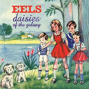 Cover for Eels · Daisies Of The Galaxy (CD) (2000)