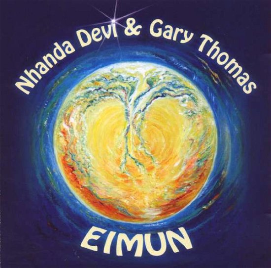 Eimun - Devi, Nhanda / Gary Thomas - Music - AQUARIUS - 0600525208822 - October 4, 2007