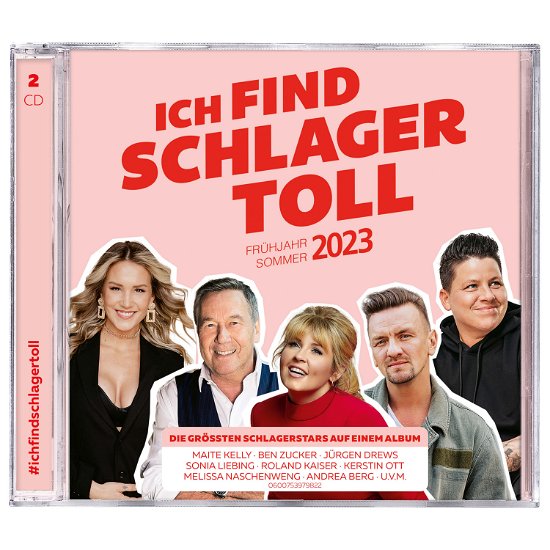 Cover for Ich Find Schlager Toll-frřhjahr / Sommer 2023 (CD) (2023)