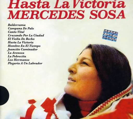 Hasta La Victoria - Mercedes Sosa - Musikk - UNIVERSAL INTL - 0602527426822 - 12. oktober 2010