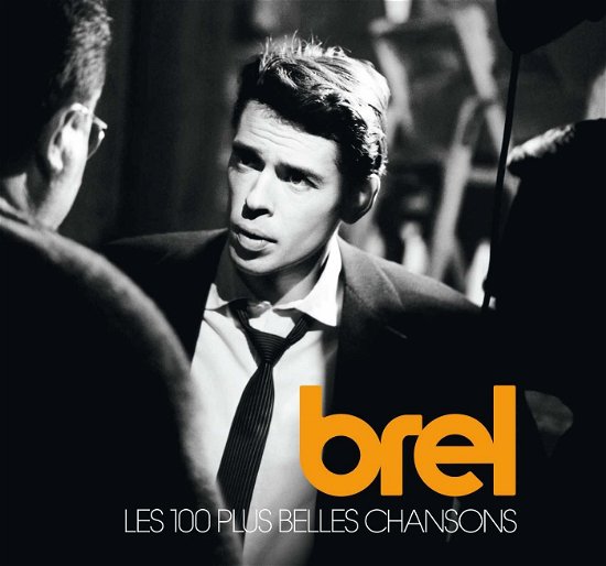 Cover for Jacques Brel · 100  Belles Chansons (CD) (2018)