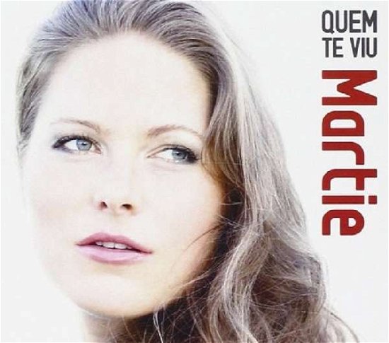 Cover for Martie Rikhof · Quem Te Viu (CD) (2016)