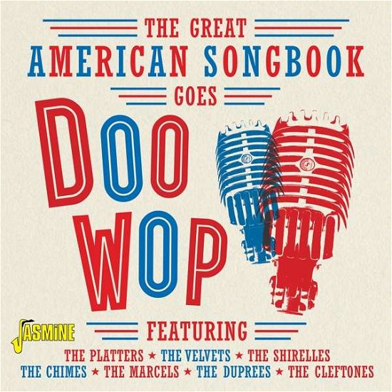 The Great American Songbook Goes Doo · The Great American Songbook Goes Doo-Wop (CD) (2022)