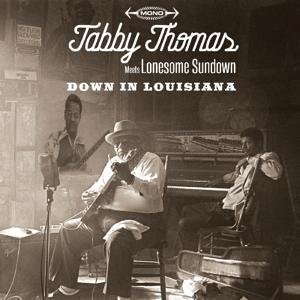 Cover for Tabby Thomas · Down In Louisiana (CD) (2017)