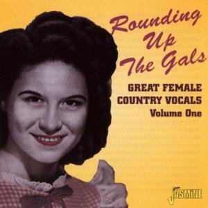 Rounding Up The Gals - Vol. 1 (CD) (2001)