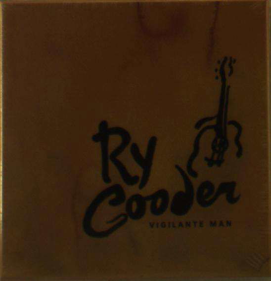 Vigilante Man - Ry Cooder - Música - SANDOZ - 0607111703822 - 28 de julio de 2017