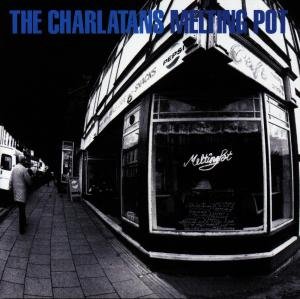 Charlatans UK · Melting Pot (Greatest Hits) (CD) [Best of edition] (1998)