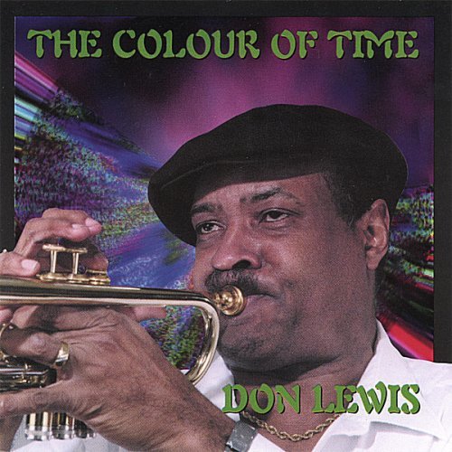Colour of Time - Don Lewis - Musiikki - L-Town Productions - 0608657769822 - tiistai 4. heinäkuuta 2006
