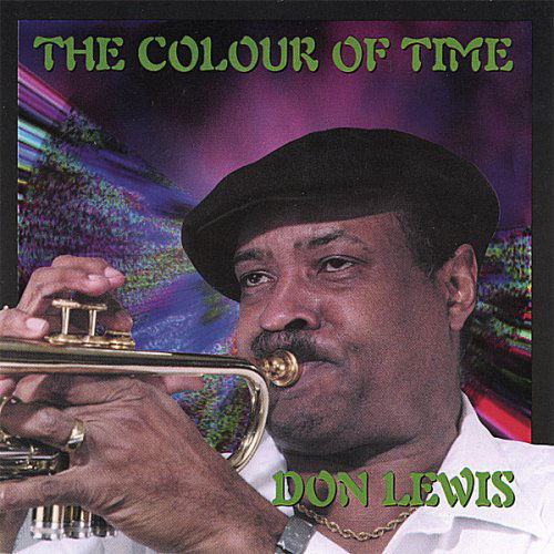 Colour of Time - Don Lewis - Musik - L-Town Productions - 0608657769822 - 4. juli 2006