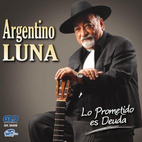 Cover for Luna Argentino · Prometido Es Deuda (CD) (2010)