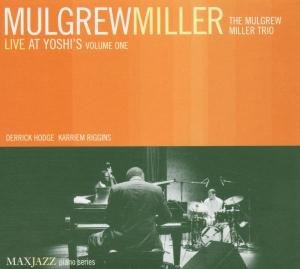 Live at Yoshi's Volume One - Mulgrew Miller - Musik - JAZZ - 0610614020822 - 21 juni 2004
