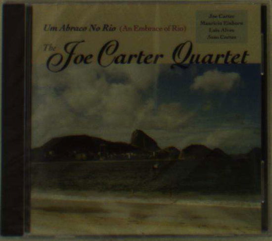 Cover for Joe Carter · Um Abraco No Rio / Embrace of Rio (CD) (1996)