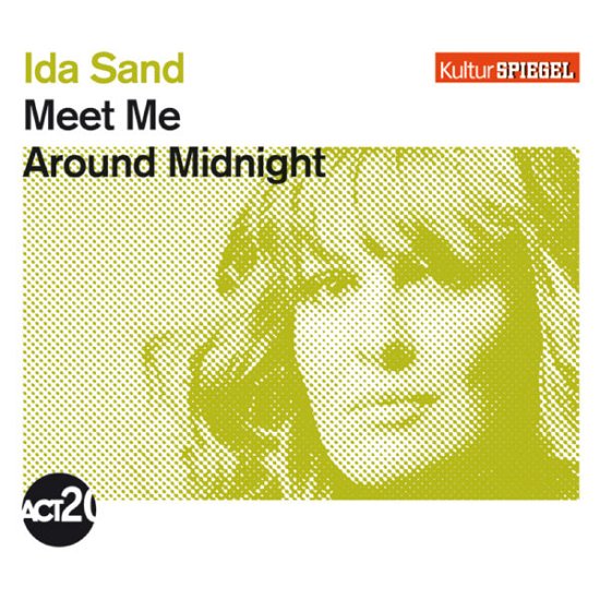 Cover for Ida Sand · Meet Me Around Midnight (CD) (2012)