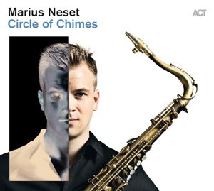 Circle Of Chimes - Marius Neset - Musik - ACT - 0614427903822 - 6. oktober 2017