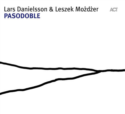 Pasodoble - Danielsson,lars / Mozdzer,leszek - Musique - ACT - 0614427945822 - 4 septembre 2007