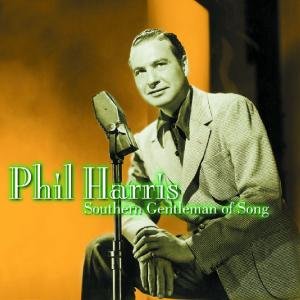 Cover for Phil Harris  · Southern Gentlemen Song (CD)
