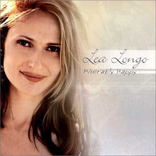 Cover for Lea Longo · Miserably Happy (CD) (2005)