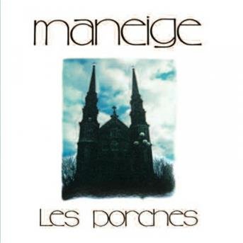 Cover for Maneige · Les Porches (CD) (2021)