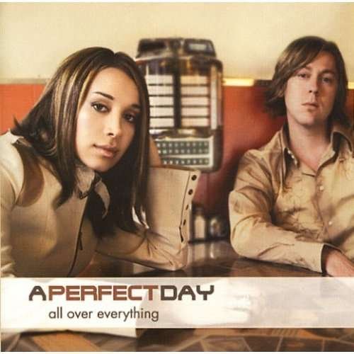 Cover for Perfect Day · All over Everything (CD) (2004)