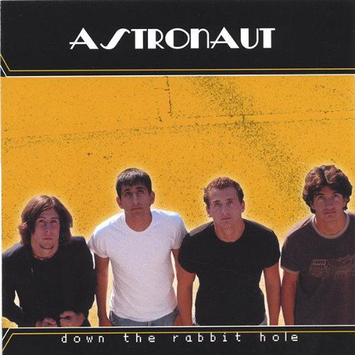 Cover for Astronaut · Down the Rabbit Hole (CD) (2005)