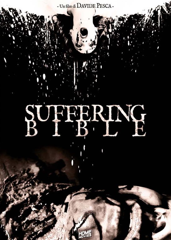 Suffering Bible - Suffering Bible - Movies - HOME MOVIES - 0634438969822 - October 24, 2018