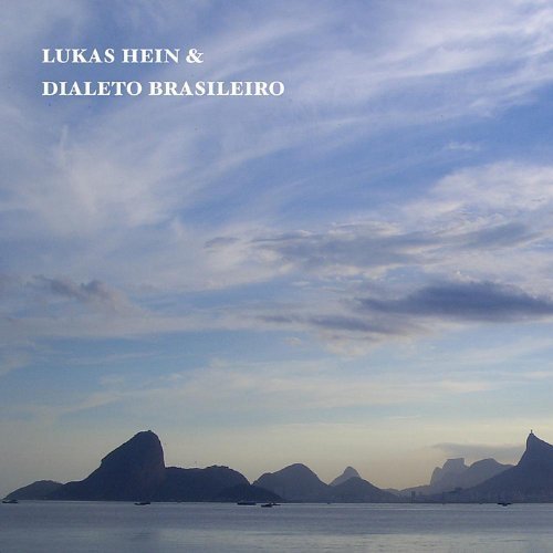 Lukas Hein & Dialeto Brasileir - Lukas Hein - Muziek - CD Baby - 0636362202822 - 2012