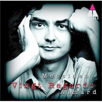 Cover for Aimard Pierre-laurent · Messiaen: Vingt Regards (CD)