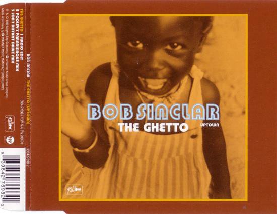Bob Sinclair-ghetto -cds- - Bob Sinclair - Musikk -  - 0639842769822 - 
