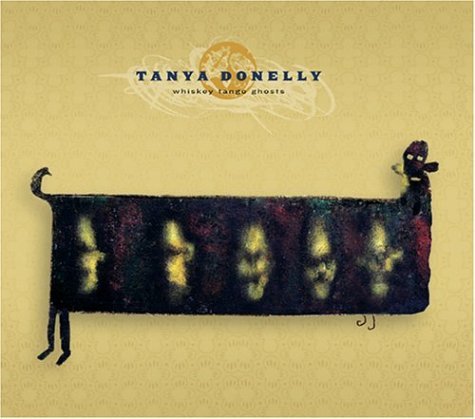 Whiskey Tango Ghosts - Tanya Donelly - Musik - 4AD - 0652637241822 - 8 juli 2004