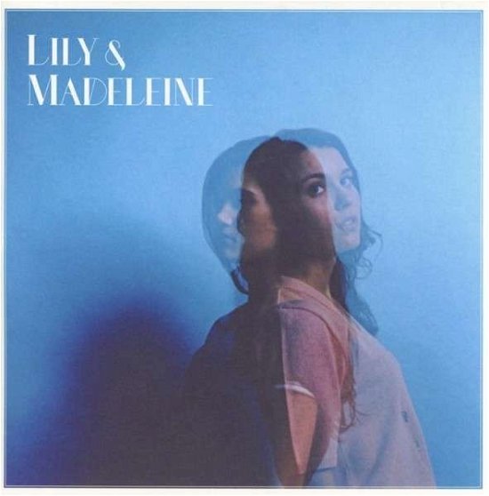 Cover for Lily &amp; Madeleine (CD) (2019)