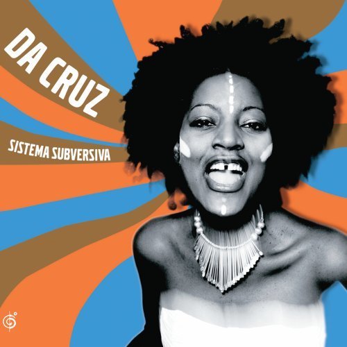 Cover for Da Cruz · Systema Subversiva (CD) (2011)