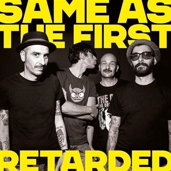 Cover for Retarded · Same As The First (LP) (2024)