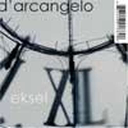 Cover for D'arcangelo · Eksel (CD) (2007)