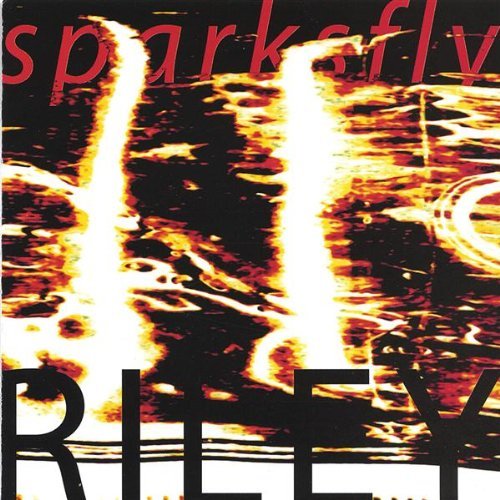 Cover for Riley · Sparksfly (CD) (2005)