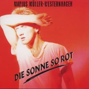 Cover for Westernhagen · Die Sonne So Rot (CD) [Remastered edition] (2009)