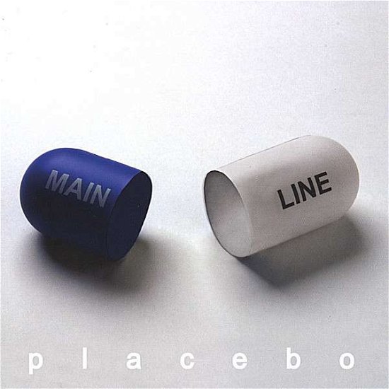 Cover for Mainline · Placebo (CD) (2006)