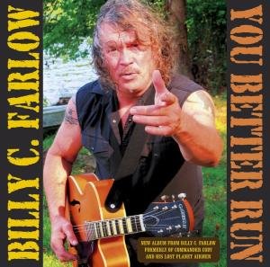Cover for Billy C Farlow · You Better Run (CD) (2013)