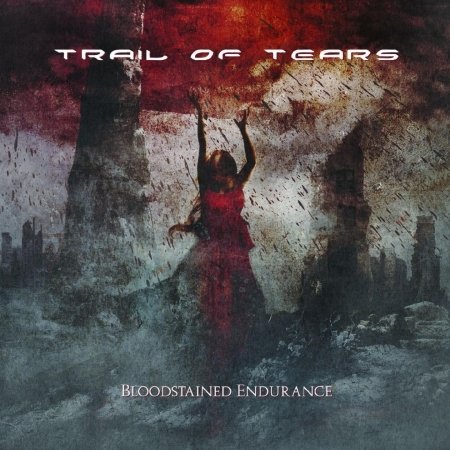 Bloodstained Endurance - Trail Of Tears - Musik - Napalm Records - 0693723512822 - 27. maj 2009