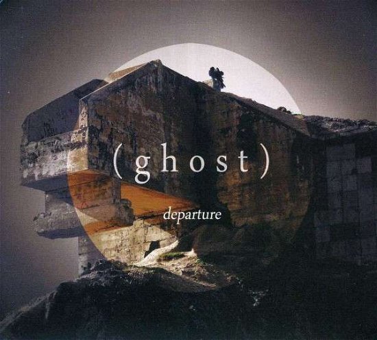 Cover for Ghost · Departure (CD) (2013)