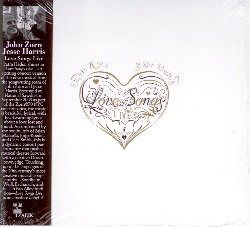 Zorn, John and Jesse Harris · Love Songs Live (CD) (2024)