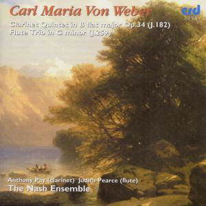 Clarinet Quintet in B Flat Major Op 34 - Weber / Nash Ensemble - Musik - CRD - 0708093339822 - 1 maj 2009