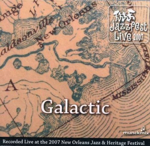 Cover for Galactic · Live at Jazz Fest 2007 (CD) (2007)