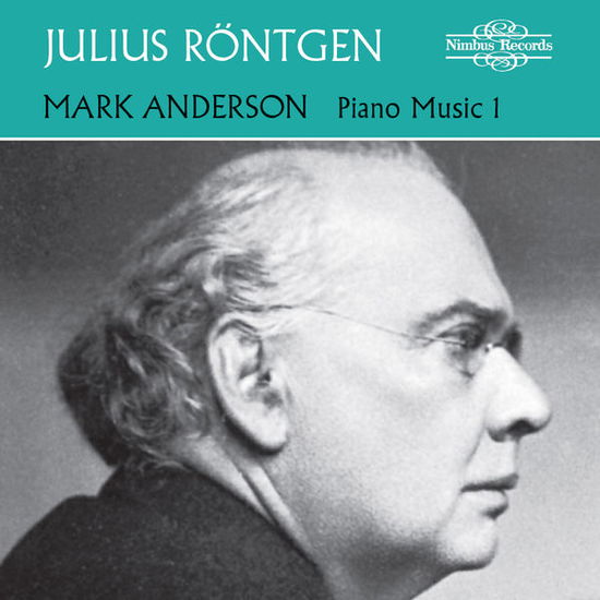 Cover for Rontgen / Anderson,mark · Piano Music 1 (CD) (2015)